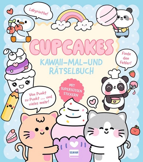 Cupcakes | Kawaii - Mal-und R&auml;tselbuch - Bruce Em
