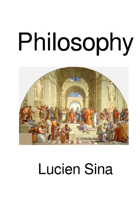 Philosophy - Lucien Sina