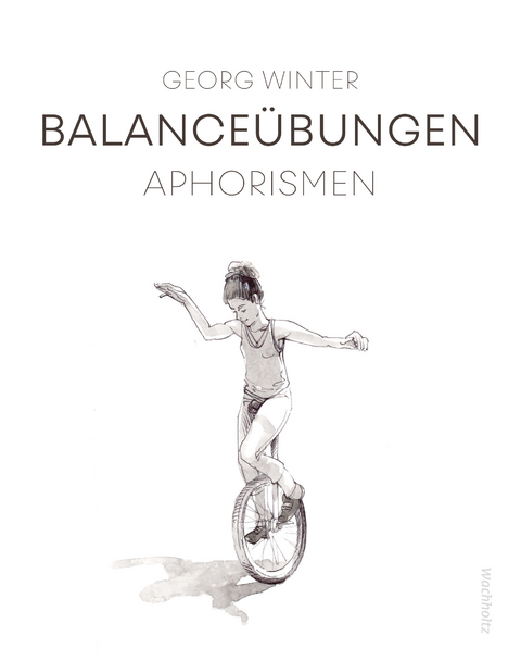 Balance&uuml;bungen. - Georg Winter