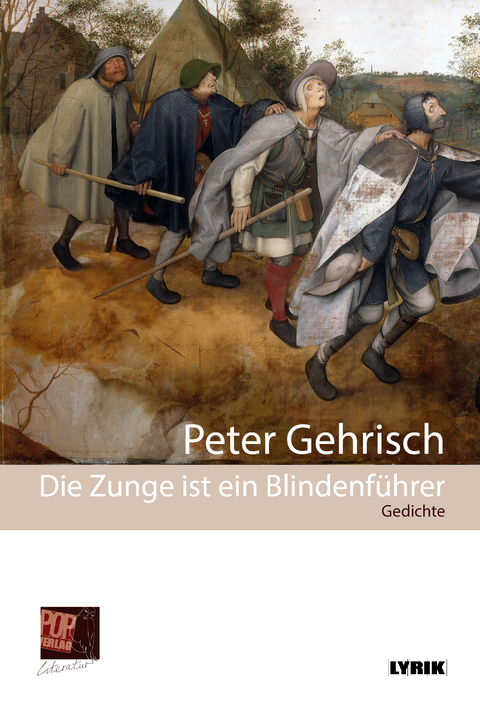 Die Zunge ist ein Blindenf&uuml;hrer - Peter Gehrisch