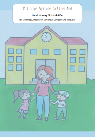 Achtsame Sprache im Unterricht