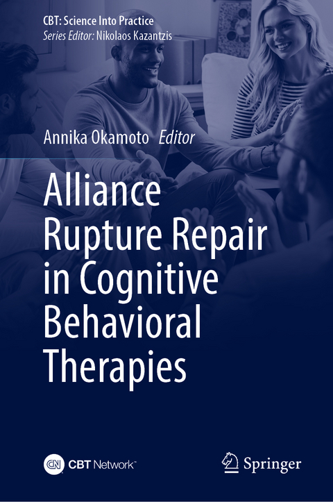 Alliance Rupture Repair in Cognitive Behavioral Therapies - 