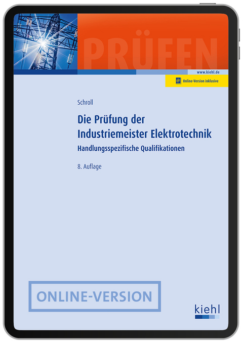 Die Pr&uuml;fung der Industriemeister Elektrotechnik - Stefan Schroll