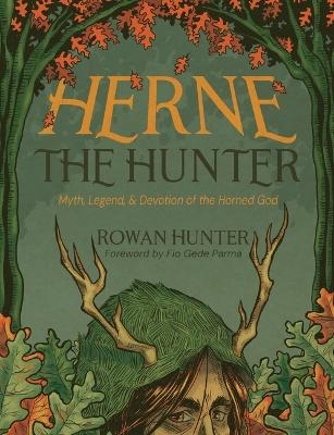 Herne the Hunter - Rowan Hunter