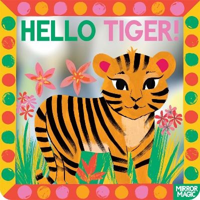 Hello Tiger! - Sharon King-Chai