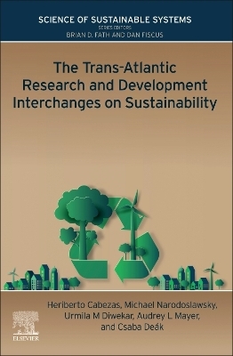 The Trans-Atlantic Research and Development Interchanges on Sustainability
