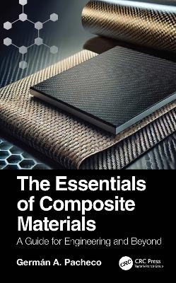 The Essentials of Composite Materials