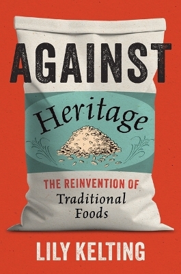 Against Heritage - Lily Kelting
