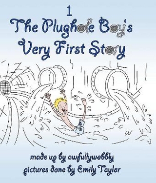 The Plughole Boy's Very First Story