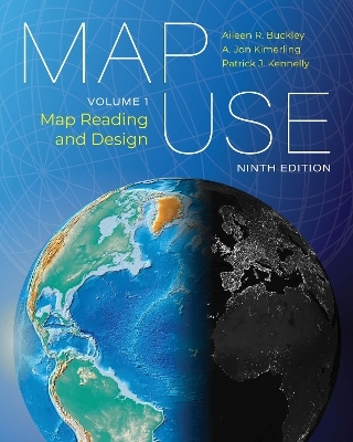 Map Use - Aileen R. Buckley, A. Jon Kimerling, Patrick J. Kennelly