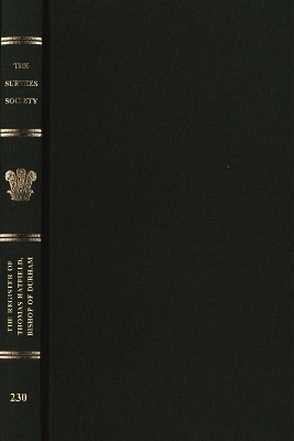 The Register Of Thomas Hatfield, Bishop Of Durham, 1345-1381