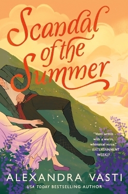 Scandal of the Summer - Alexandra Vasti