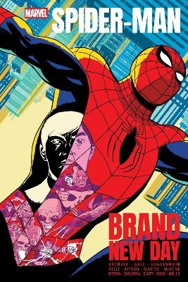 Spider-Man: Brand New Day - Zeb Wells, Mark Waid, Dan Slott