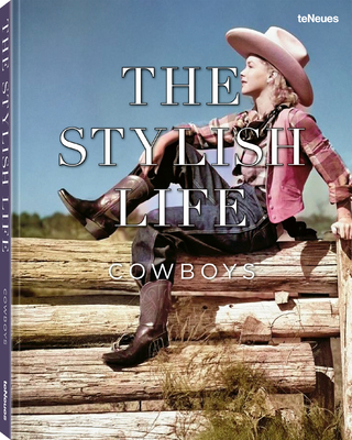 The Stylish Life Cowboys