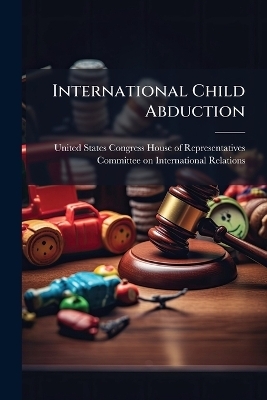 International Child Abduction - 