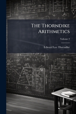 The Thorndike Arithmetics