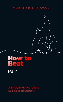 How To Beat Pain - Chris Penlington
