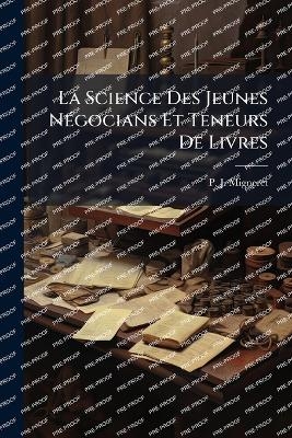 La Science Des Jeunes NÃ(c)gocians Et Teneurs De Livres