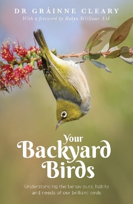 Your Backyard Birds - Grainne Cleary
