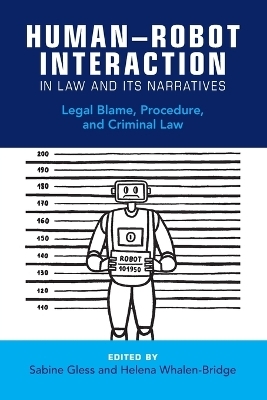 Human–Robot Interaction in Law and Its Narratives
