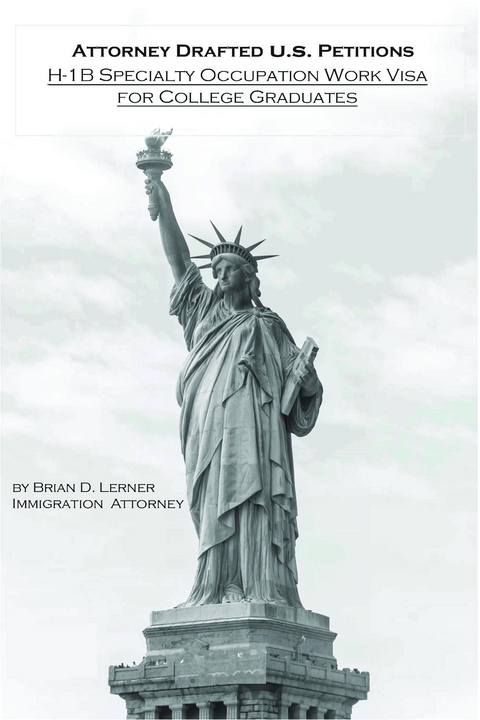 Attorney Drafted U.S. Petitions - Brian D Lerner