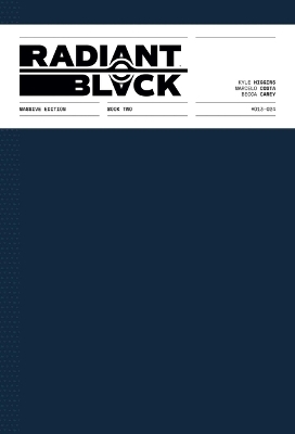 Radiant Black: Massive Edition Book Two