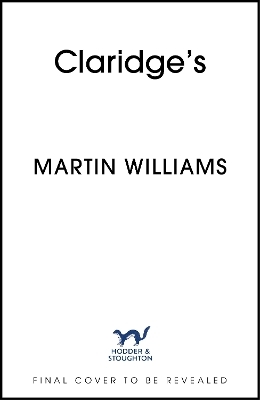 Claridge's - Martin Williams