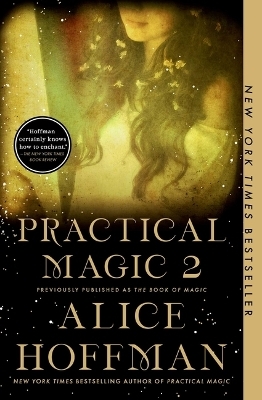 The Book of Magic (Practical Magic 2) - Alice Hoffman