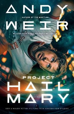 Project Hail Mary (Movie Tie-In) - Andy Weir