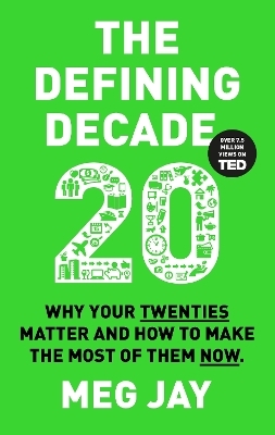 The Defining Decade - Meg Jay