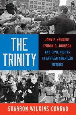 The Trinity - Sharron Wilkins Conrad