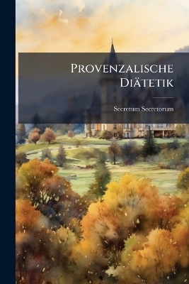 Provenzalische Diätetik