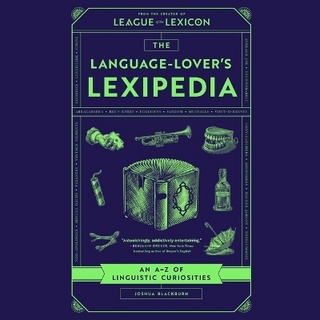 The Language-Lover's Lexipedia