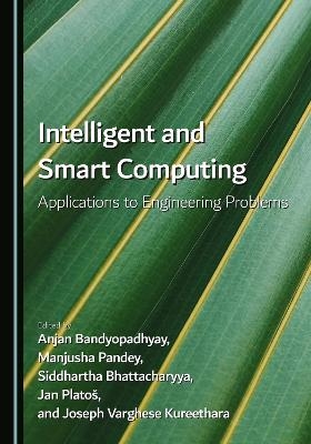 Intelligent and Smart Computing