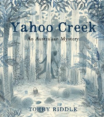 Yahoo Creek - Tohby Riddle