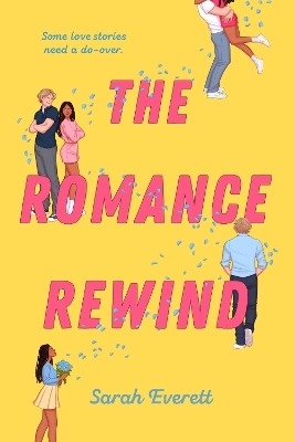 The Romance Rewind - Sarah Everett