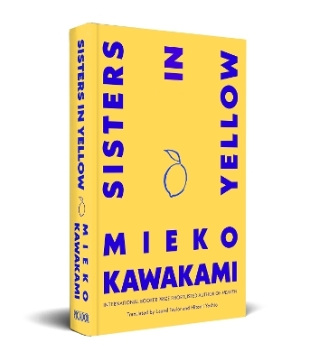 Sisters in Yellow - Mieko Kawakami