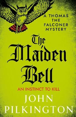 The Maiden Bell - John Pilkington
