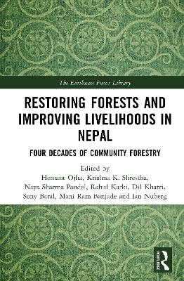 Restoring Forests and Improving Livelihoods in Nepal