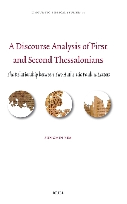 A Discourse Analysis of First and Second Thessalonians