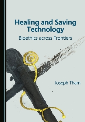 Healing and Saving Technology