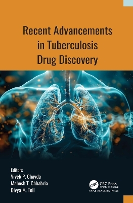 Recent Advancements in Tuberculosis Drug Discovery - 