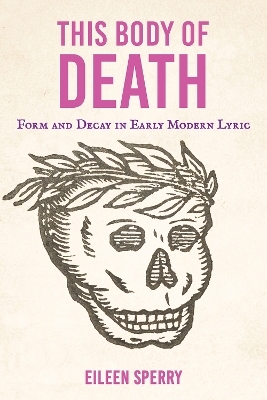 This Body of Death - Eileen Sperry