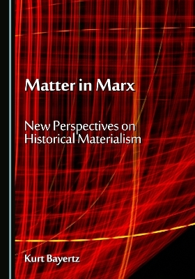 Matter in Marx