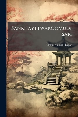 Sankhayttwakoomudisar.