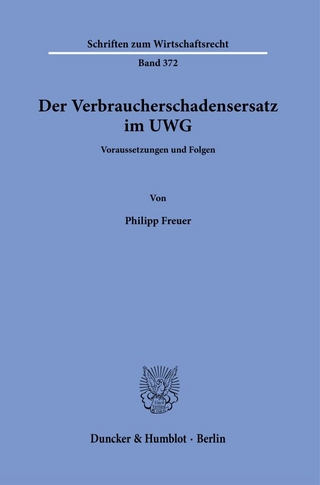 Der Verbraucherschadensersatz im UWG