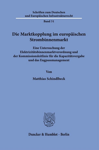 Die Marktkopplung im europäischen Strombinnenmarkt