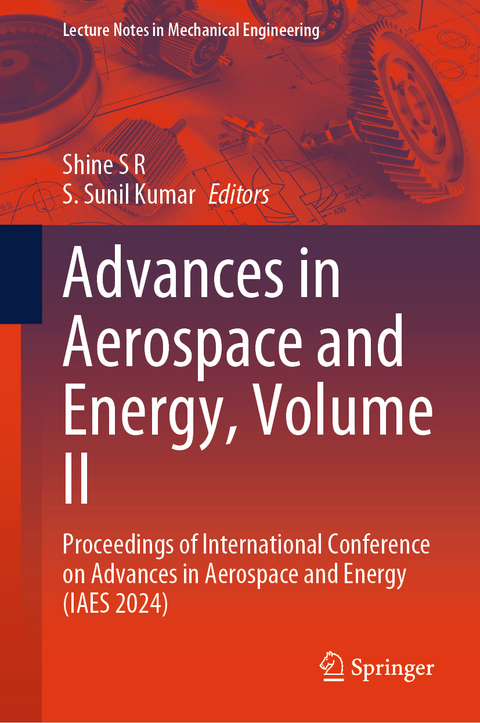 Advances in Aerospace and Energy, Volume II - 