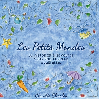 Les petits mondes