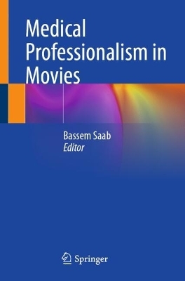Medical Professionalism in Movies - 